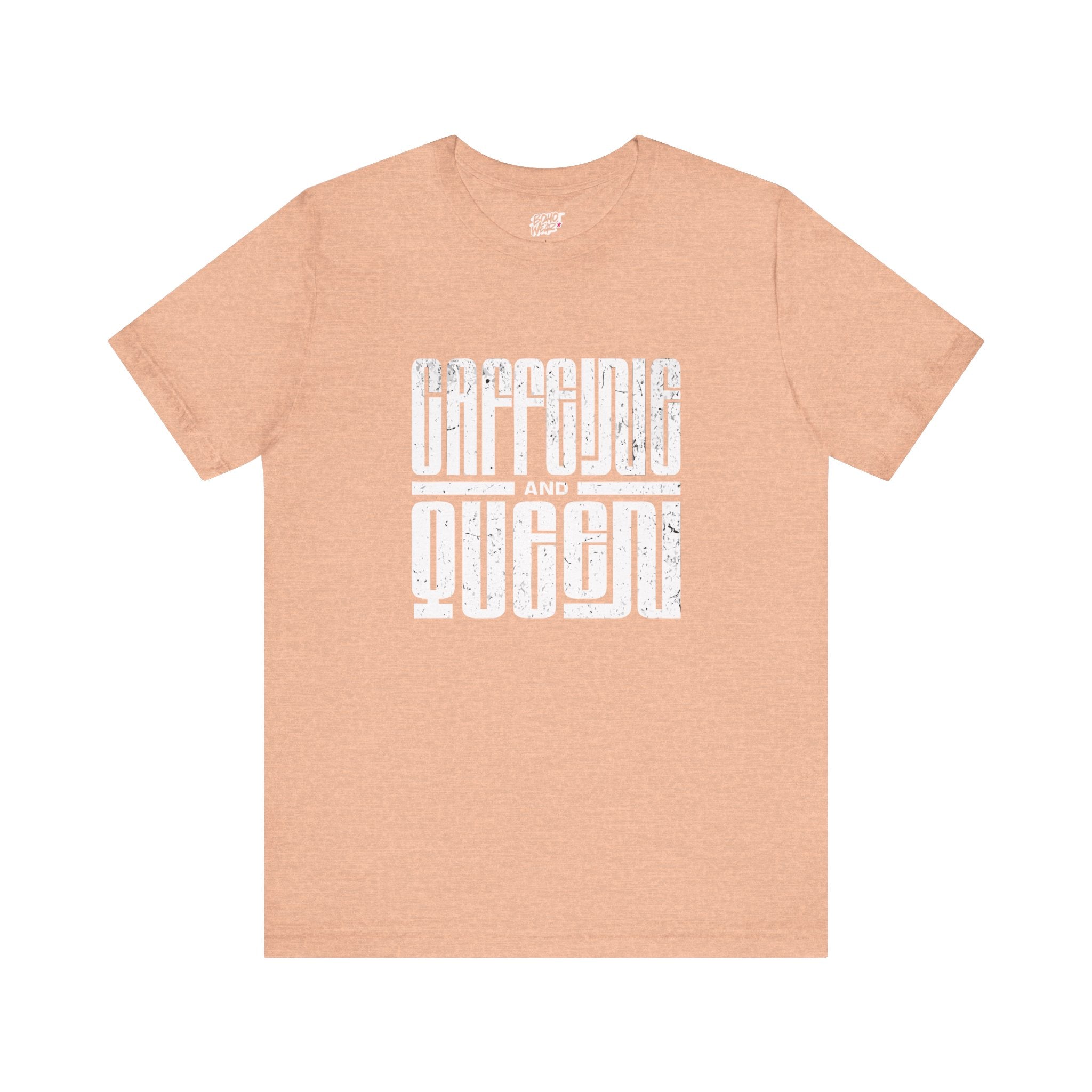 T-Shirt for Coffee Lovers - Caffeine Queen Design Printify