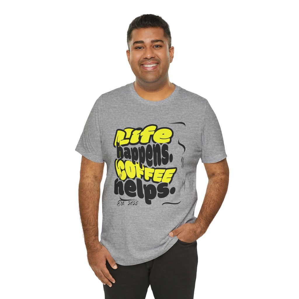 Coffee Lover T-Shirt - Life happens Coffee helps Boho Wear