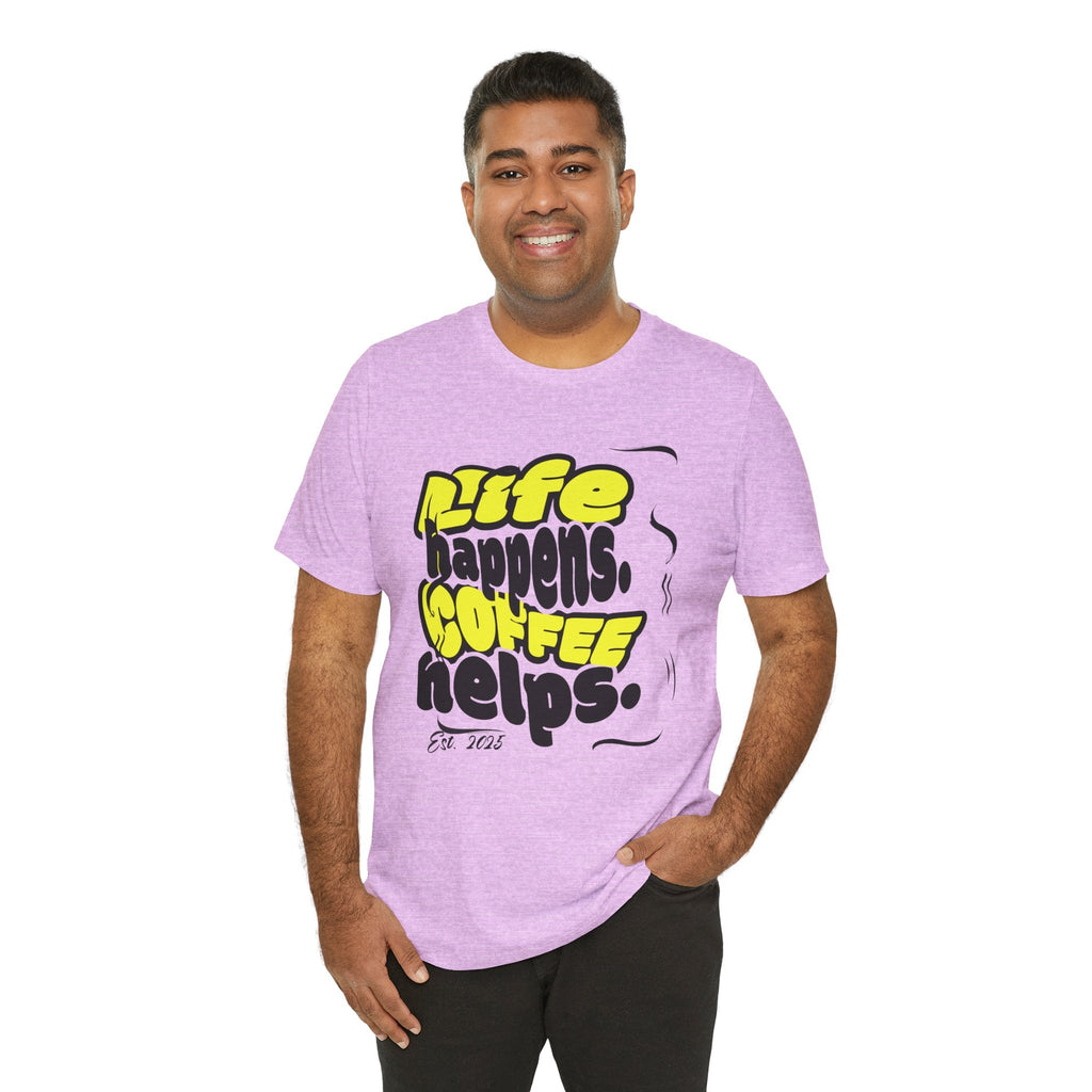 Coffee Lover T-Shirt - Life happens Coffee helps Boho Wear