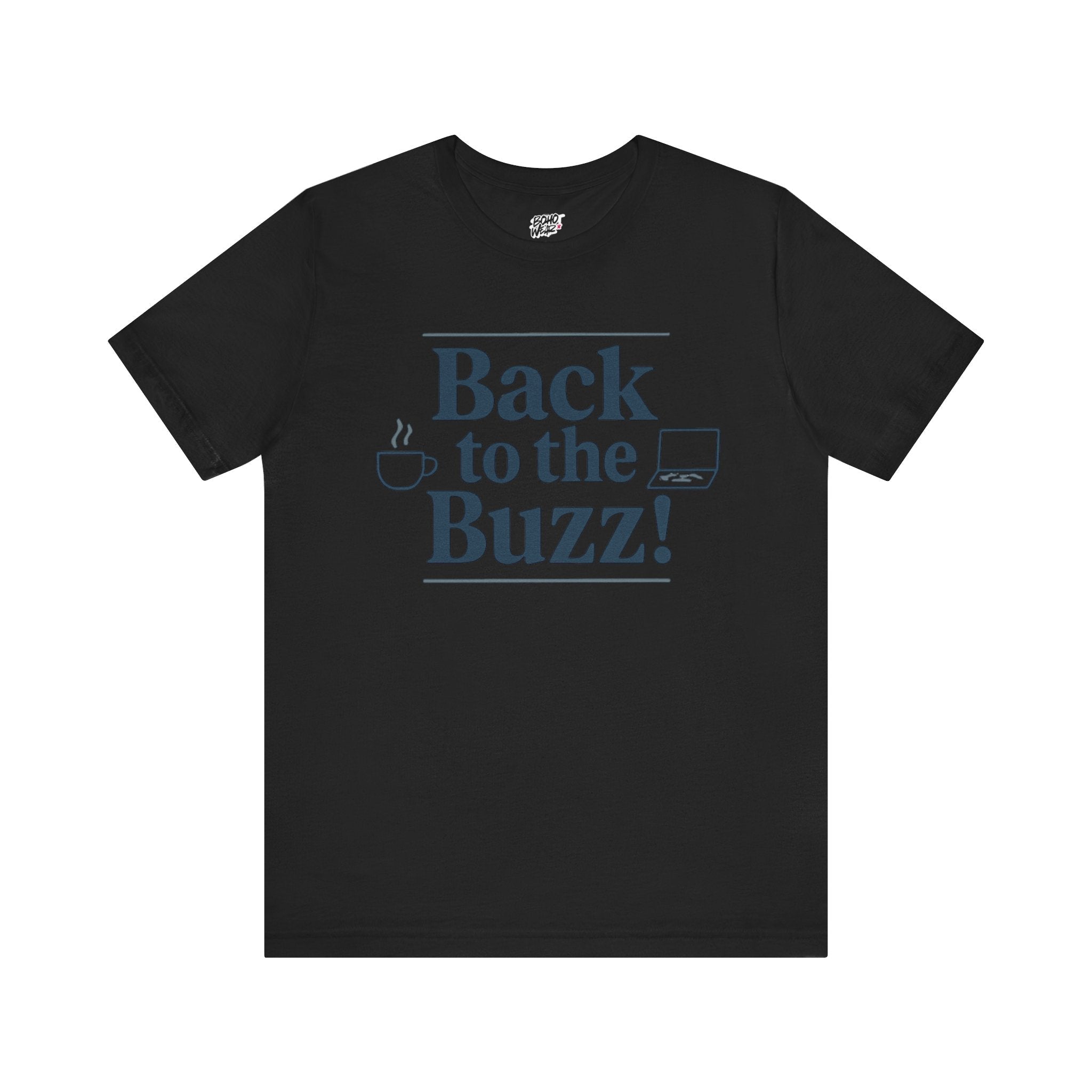 T-Shirt - 'Back to the Buzz' Unisex Jersey Short Sleeve Tee Printify