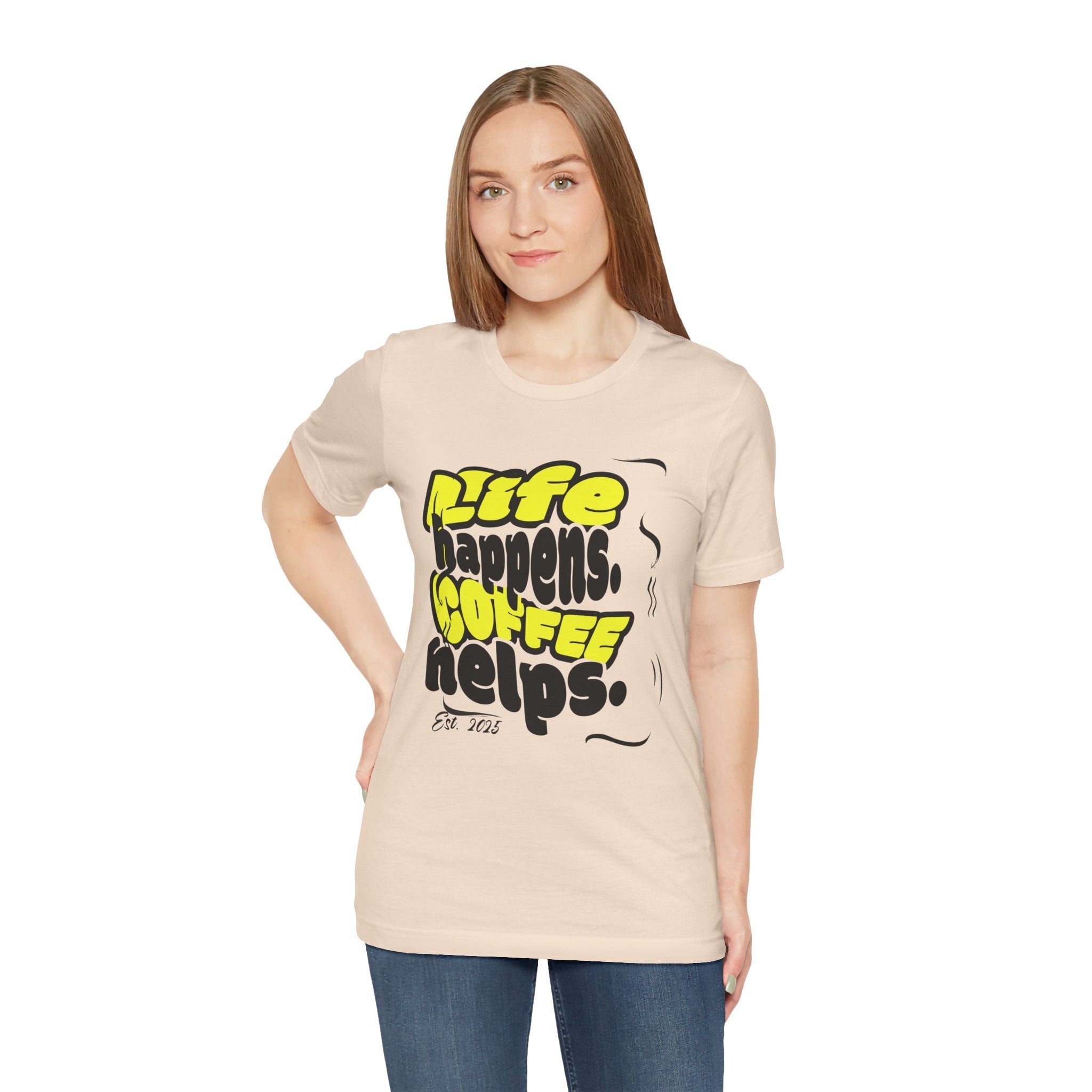 Coffee Lover T-Shirt - Life happens Coffee helps Boho Wear