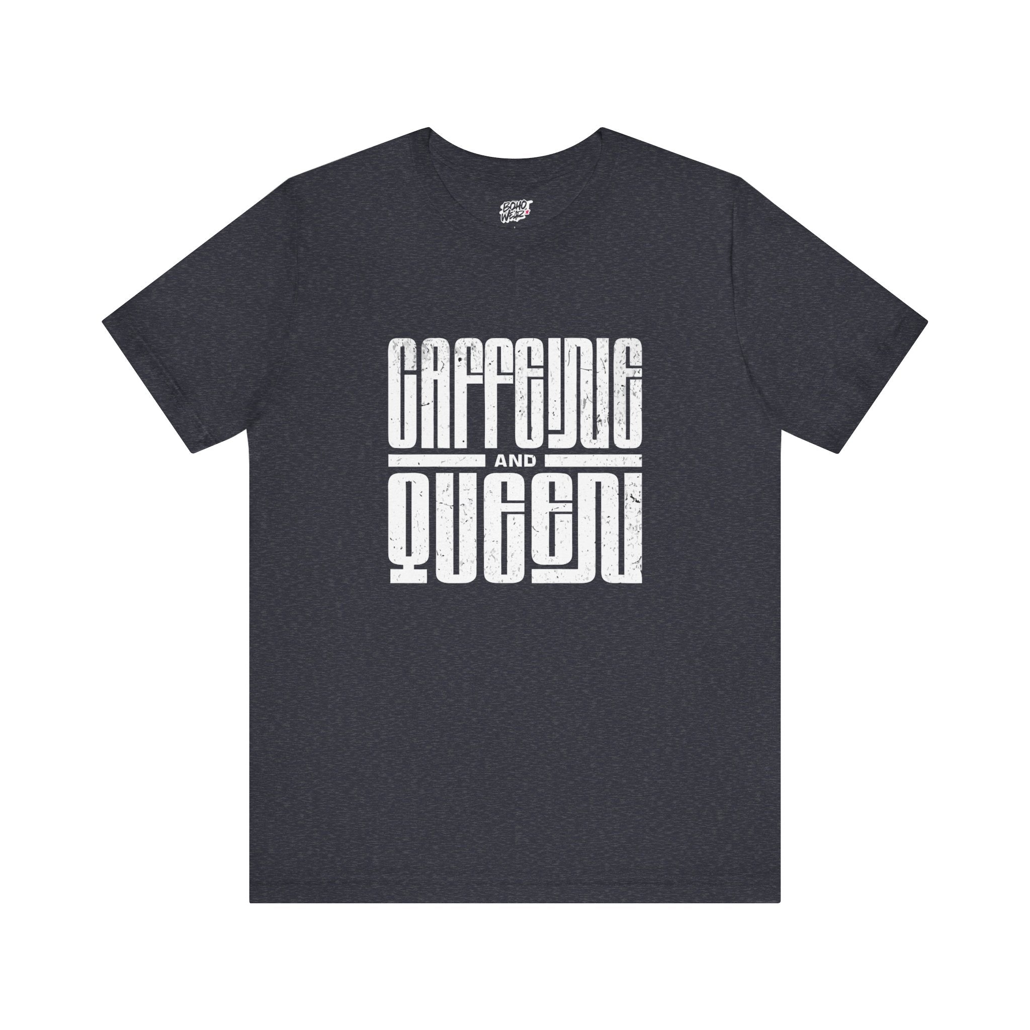T-Shirt for Coffee Lovers - Caffeine Queen Design Printify