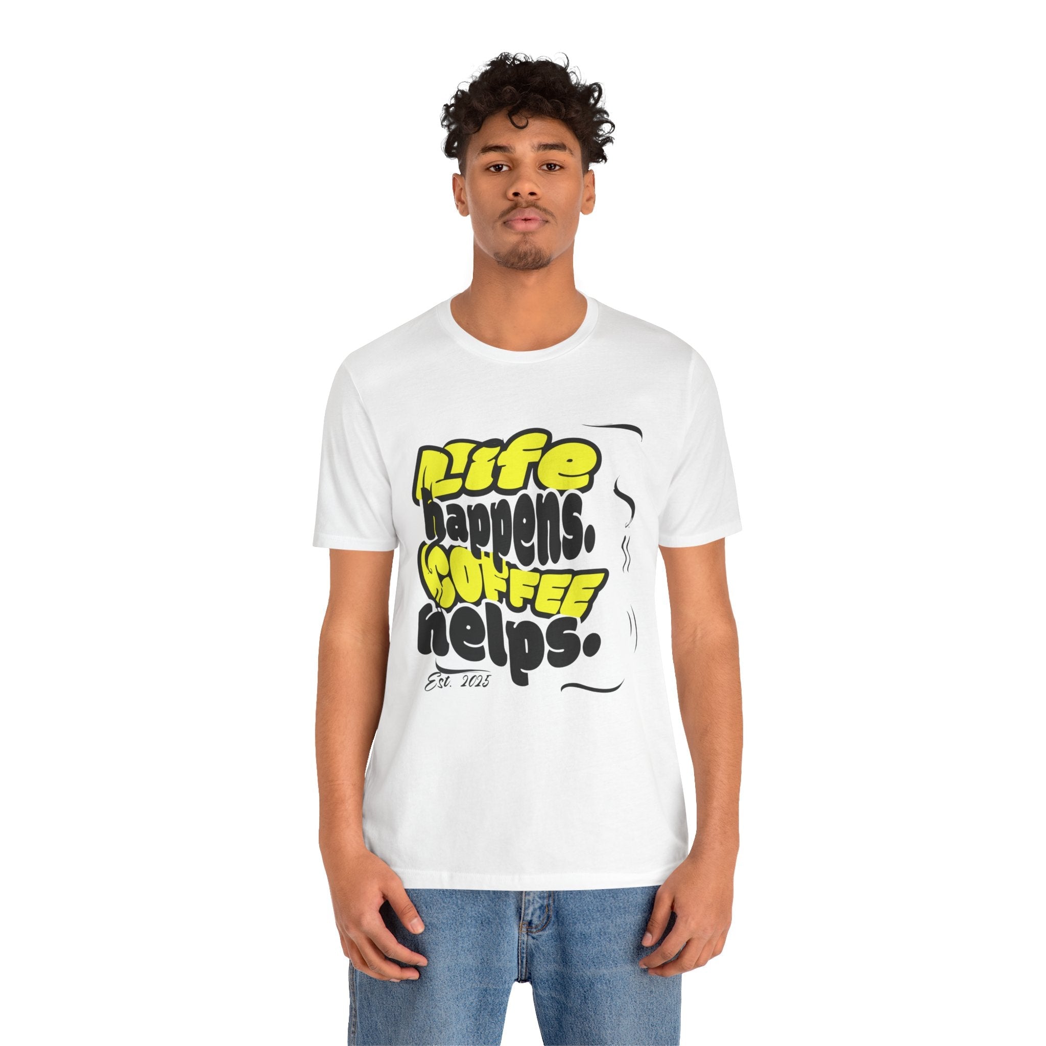 Coffee Lover T-Shirt - Life happens Coffee helps Boho Wear