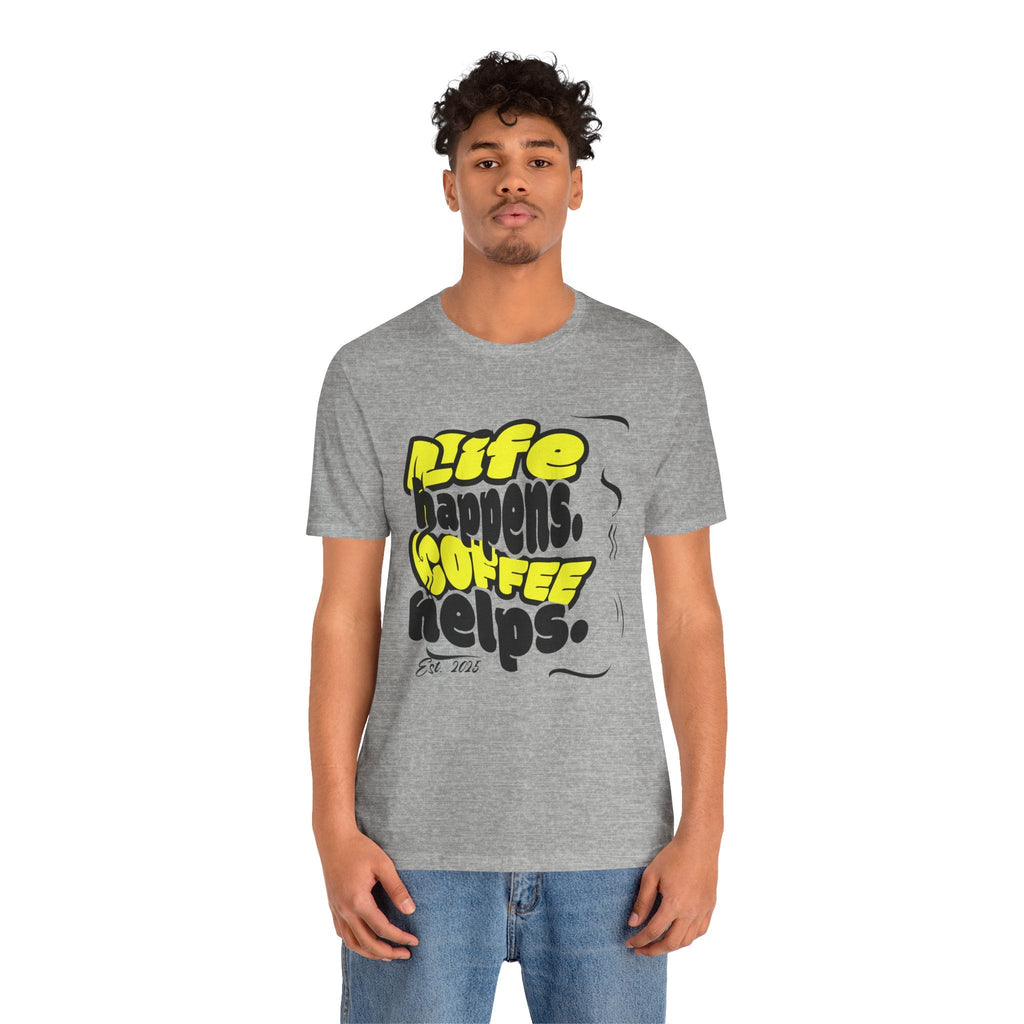 Coffee Lover T-Shirt - Life happens Coffee helps Boho Wear
