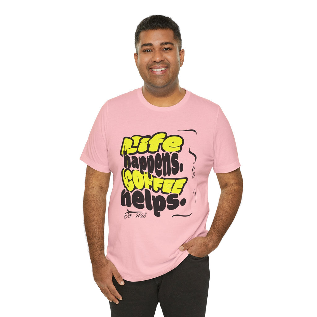 Coffee Lover T-Shirt - Life happens Coffee helps Boho Wear