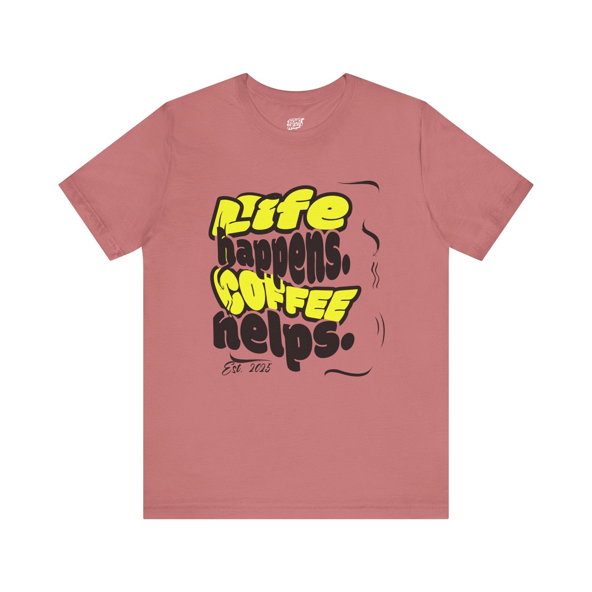 Coffee Lover T-Shirt - Life happens Coffee helps Printify