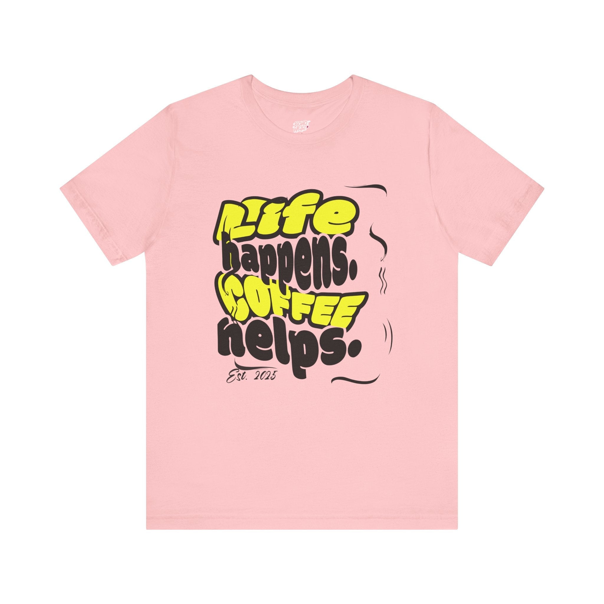 Coffee Lover T-Shirt - Life happens Coffee helps Boho Wear